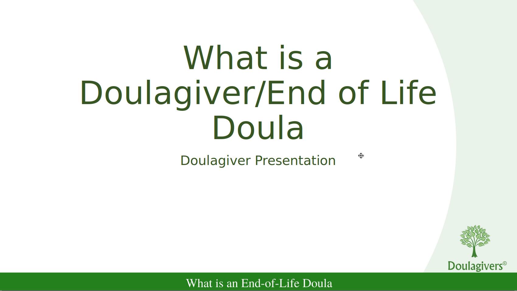 Doula offering emotional support during transition